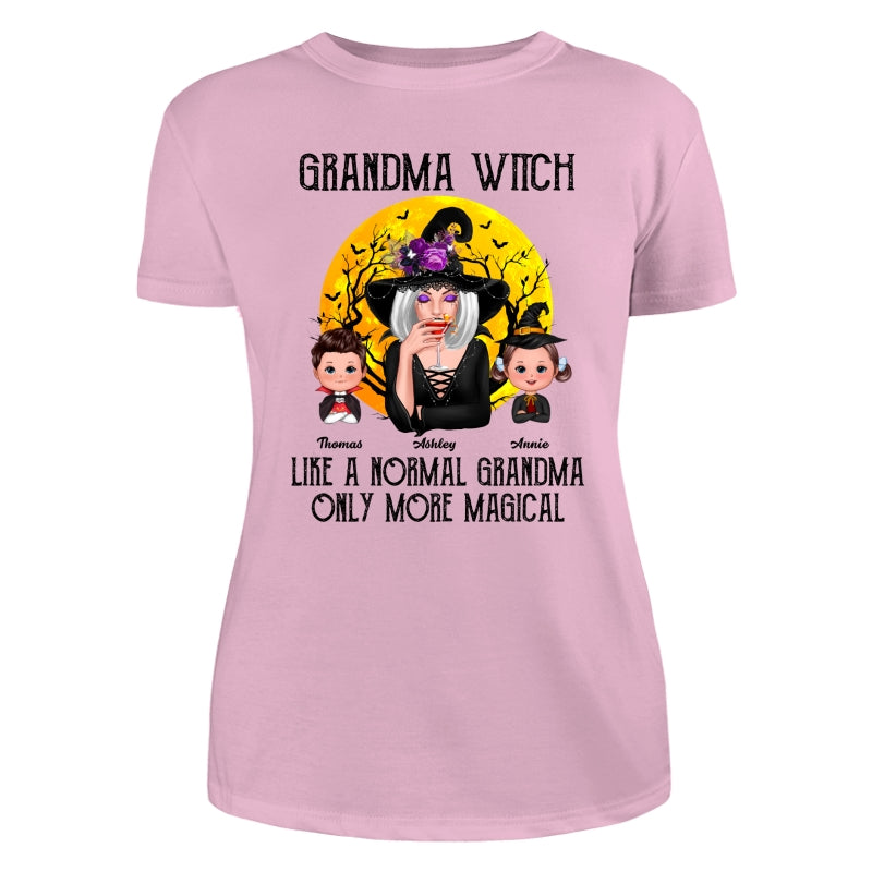 Grandma Witch Like Normal Grandma More Magical Halloween Personalized Shirt